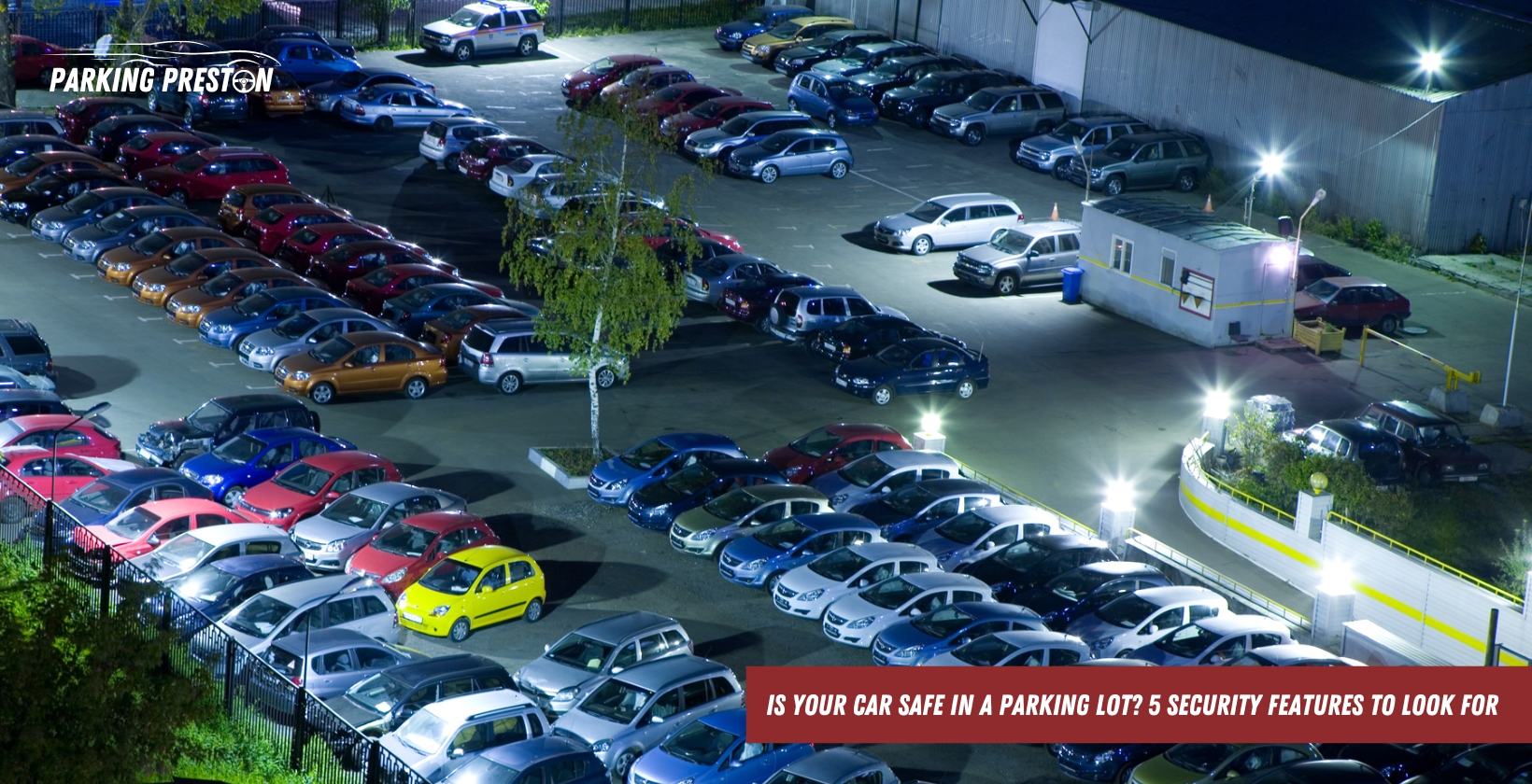 Is Your Car Safe in a Parking Lot